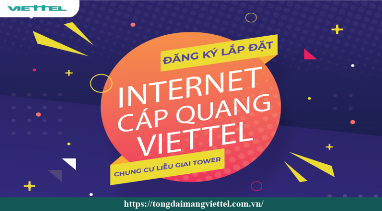 Lắp đặt internet cáp quang Viettel tại Chung cư Liễu Giai Tower