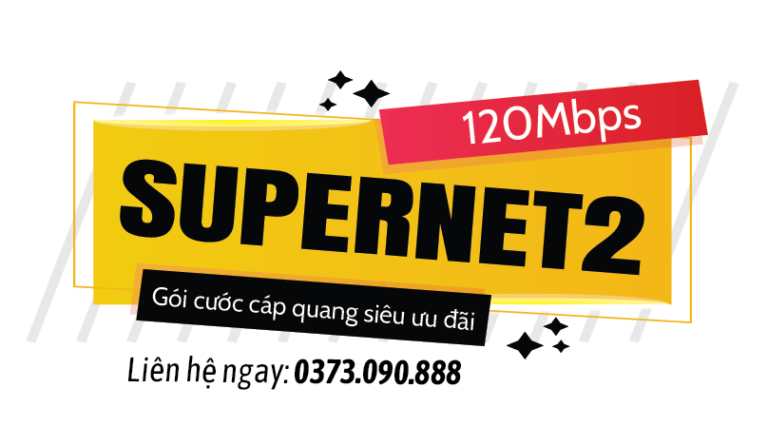 Lắp đặt cáp quang internet Supernet2 siêu tốc giá rẻ